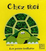 Cover of: Chez moi by Peggy Pâquerette, Salina Yoon