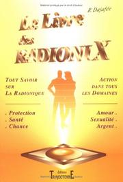 Cover of: Le livre des radionix by Raphaël Dajafée, Raphaël Dajafée