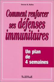 Cover of: Comment renforcer ses défenses immunitaires