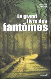 Cover of: Le Grand livre des fantômes