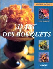 Cover of: L'Art des bouquets by Fiona Barnett