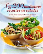 Cover of: Les 200 meilleures recettes de salades by Steven Wheeler, Isabelle Leymarie