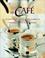 Cover of: Le Grand Livre du café