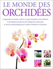 Cover of: Le Monde des orchidées