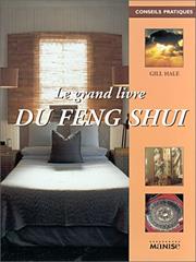 Cover of: Le Grand Livre du Feng Shui