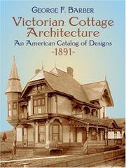 Cover of: Victorian Cottage Architecture: An American Catalog of Designs, 1891
