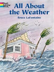 Cover of: All About the Weather by Bruce LaFontaine