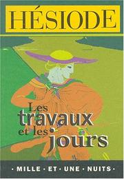 Cover of: Les travaux et les jours by Hésiode