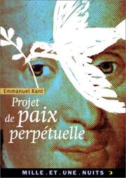 Cover of: Projet de paix perpétuel