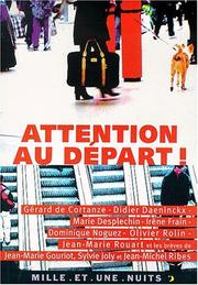 Cover of: Attention au départ! by Gérard de Cortanze