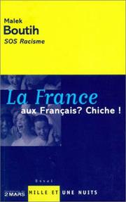 Cover of: La France aux Français ? Chiche !