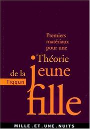 Cover of: Theorie de la jeune fille by Tiqqun