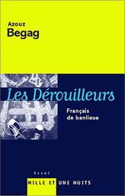 Cover of: Les Dérouilleurs  by Azouz Begag