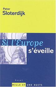 Cover of: Si l'Europe s'éveille by Peter Sloterdijk