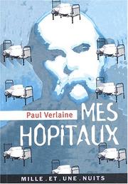 Cover of: Mes hôpitaux