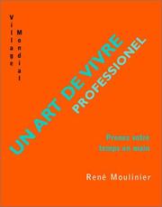 Cover of: Un art de vivre professionnel  by René Moulinier