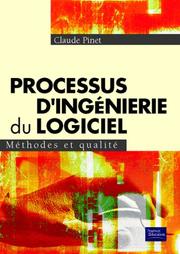 Cover of: Processus d'ingénierie du logiciel  by Claude Pinet