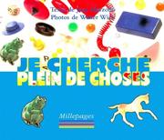 Cover of: Je cherche plein de choses by Jean Little, Walter Wick
