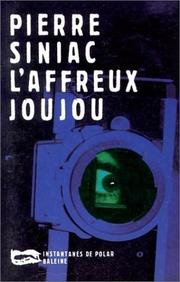 L'affreux joujou by Pierre Siniac