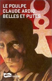 Cover of: Belles et putes by Claude Ardid