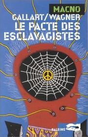 Cover of: Le pacte des esclavagistes