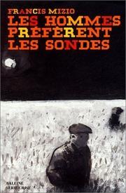 Cover of: Les hommes préfèrent les sondes