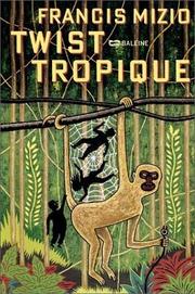 Twist tropique by Francis Mizio