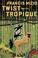 Cover of: Twist tropique