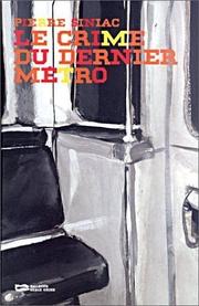 Cover of: Le Crime du dernier métro