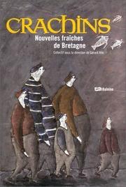 Cover of: Crachins : Nouvelles fraîches de Bretagne