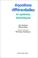 Cover of: Equations différentielles et systèmes dynamiques
