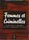 Cover of: Femmes et criminelles