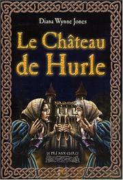 Cover of: Le Château de Hurle by Diana Wynne Jones