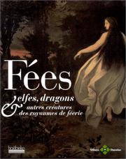 Cover of: Fées, elfes, dragons & autres créatures des royaumes de féerie