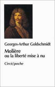 Cover of: Molière ou la liberté mise à nu