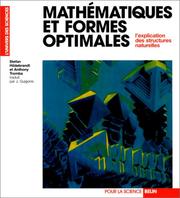 Cover of: Mathématiques et formes optimales : L'explication des structures naturelles