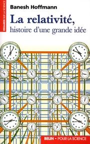 Cover of: La relativité, histoire d'une grande idée