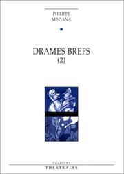 Cover of: Drames brefs by Philippe Minyana