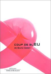 Coup de bleu by Bruno Castan