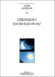 Cover of: Chroniques 2 by X. Durringer