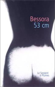 Cover of: 53 cm by Bessora