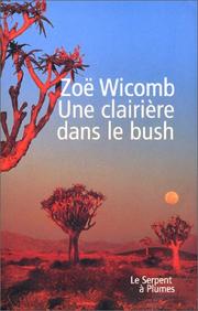 Cover of: Une clairière dans le bush