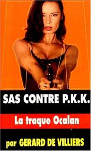Cover of: Sas contre P.K.K. : la traque Ocalan