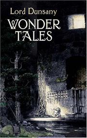 Cover of: Wonder tales: the book of wonder and tales of wonder