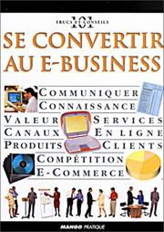 Cover of: Se convertir au e-business