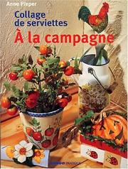 Cover of: Collage de serviettes : A la campagne