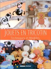 Cover of: Jouets en tricotin : Techniques et modèles