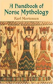 Cover of: A Handbook of Norse Mythology by Karl Mortensen