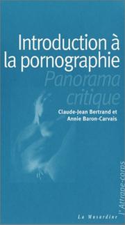 Cover of: Introduction à la pornographie : Panorama critique