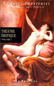 Cover of: Théâtre érotique, volume 1 by Jean-Jacques Pauvert